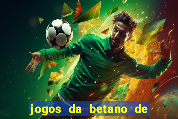 jogos da betano de 10 centavos